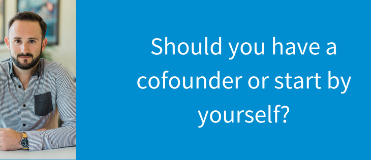 Should you have a cofounder or start your company solo?